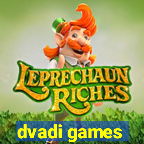 dvadi games